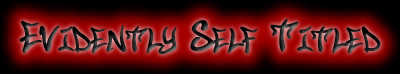 Evidently Self-Titled