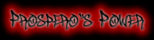 Prospero's Power