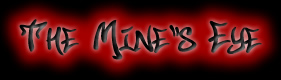 The Mine's Eye
